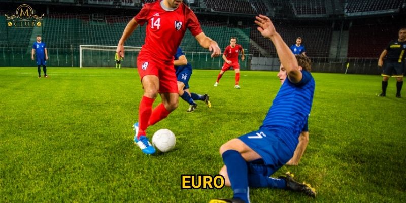 Vì sao cược euro được mong đợi nhất tại Mclub?